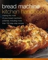 Bread Machine Kitchen Handbook - Shapter, Jennie