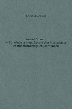 Cover August Stramm - Sprachskepsis und kosmischer Mystizismus im frühen 20. Jahrhundert (eBook, PDF)