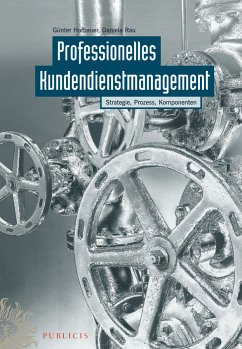 Professionelles Kundendienstmanagement (eBook, PDF) - Hofbauer, Günter; Rau, Daniela