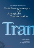Veränderungskonzepte und Strategische Transformation (eBook, ePUB)