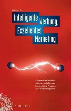 Intelligente Werbung, Exzellentes Marketing (eBook, PDF) - Zich, Christian