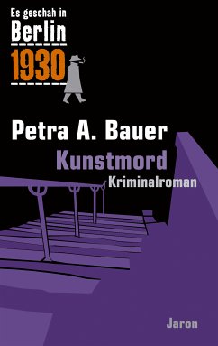 Kunstmord (eBook, ePUB) - Bauer, Petra A.