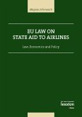 EU Law on State Aid to Airlines (eBook, PDF)