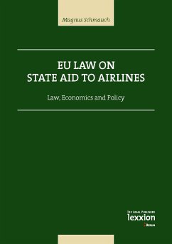 EU Law on State Aid to Airlines (eBook, PDF) - Schmauch, Magnus