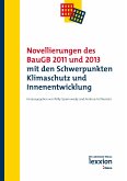 Novellierungen des BauGB 2011 und 2013 mit den Schwerpunkten Klimaschutz und Innenentwicklung (eBook, PDF)