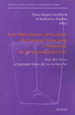 Les littératures africaines de langue francaise à l'époque de la postmodernité (eBook, ePUB)