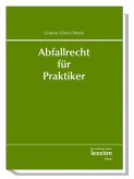 Abfallrecht für Praktiker (eBook, PDF)