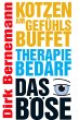Kotzen am Gefühlsbuffet -... - Bild 1