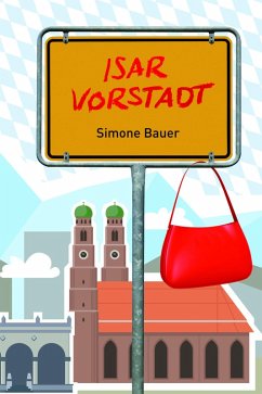 Isarvorstadt (eBook, ePUB) - Bauer, Simone