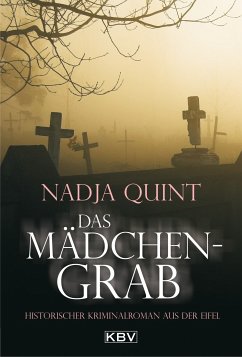 Das Mädchengrab (eBook, ePUB) - Quint, Nadja