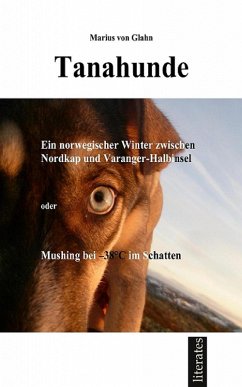 Tanahunde (eBook, ePUB) - Glahn, Marius von