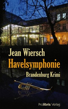 Havelsymphonie (eBook, ePUB) - Wiersch, Jean