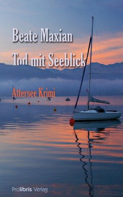 Tod mit Seeblick (eBook, ePUB) - Maxian, Beate
