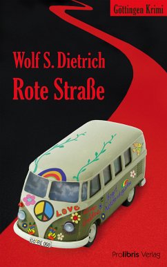 Rote Straße (eBook, ePUB) - Dietrich, Wolf S.