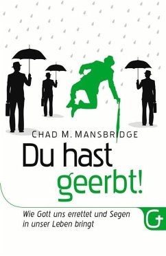 Du hast geerbt! (eBook, ePUB) - Mansbridge, Chad M.