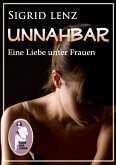 Unnahbar - Eine Liebe unter Frauen (eBook, ePUB)
