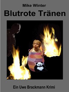 Cover Blutrote Tränen. Mike Winter Kriminalserie, Band 15. Spannender Kriminalroman über Verbrechen, Mord, Intrigen und Verrat. (eBook, ePUB)