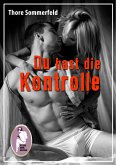 Du hast die Kontrolle (eBook, ePUB)