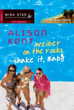 Shake it, Baby (eBook, ePUB) - Kent, Alison