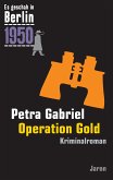 Operation Gold (eBook, ePUB)