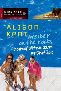 Cosmopolitan zum Frühstück (eBook, ePUB) - Kent, Alison