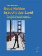 Neue Helden braucht das Land. (eBook,... - Bild 1