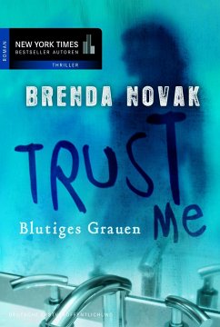 Trust Me - Blutiges Grauen (eBook, ePUB) - Novak, Brenda