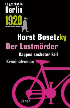 Der Lustmörder (eBook, ePUB) - Bosetzky, Horst