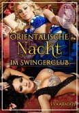 Orientalische Nacht im Swingerclub (eBook, ePUB)