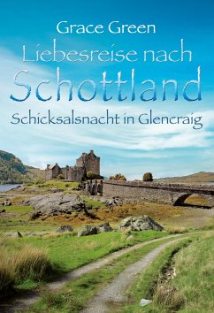 Schicksalsnacht in Glencraig (eBook, ePUB) - Green, Grace