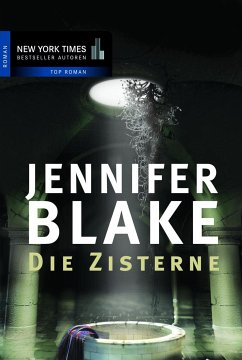 Die Zisterne (eBook, ePUB) - Blake, Jennifer