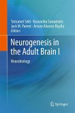 Neurogenesis in the Adult Brain I (eBook, PDF)