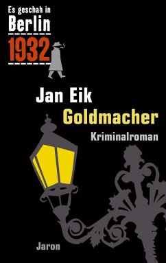 Goldmacher (eBook, ePUB) - Eik, Jan