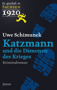 Katzmann und die Dämonen des Krieges (eBook, ePUB) - Schimunek, Uwe