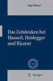 Das Zeitdenken bei Husserl, Heidegger und Ricoeur (eBook, PDF)