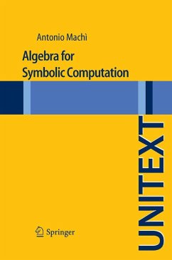 Algebra for Symbolic Computation (eBook, PDF) - Machi, Antonio