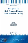 Progress in High Energy Physics and Nuclear Safety (eBook, PDF)