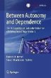 Between Autonomy and Dependence (eBook,... - Bild 1