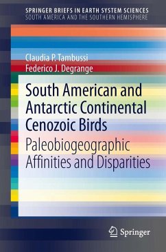 South American and Antarctic Continental Cenozoic Birds (eBook, PDF) - Tambussi, Claudia P.; Degrange, Federico