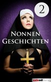Nonnengeschichten Vol. 2 (eBook, ePUB)