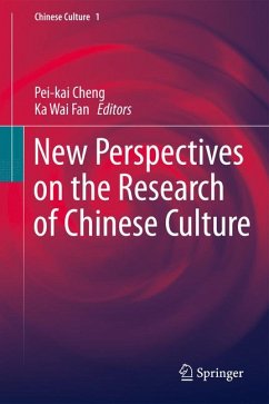 New Perspectives on the Research of Chinese Culture (eBook, PDF)
