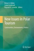 New Issues in Polar Tourism (eBook, PDF)