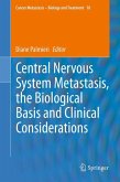 Central Nervous System Metastasis, the Biological Basis and Clinical Considerations (eBook, PDF)