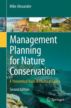 Management Planning for Nature Conservation (eBook, PDF) - Alexander, Mike