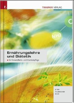 Ernährungslehre und Diätetik inkl. digitalem Zusatzpaket - Eder, Gerlinde;Eiter, Josefa;Mair, Maria