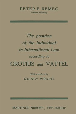 Cover The Position of the Individual in International Law according to Grotius and Vattel