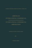 Arbitrage International Commercial / International Commercial Arbitration