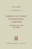 Cohesion and Conflict in International Communism
