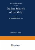The Development of the Italian Schools of Painting The Development of the Italian Schools of Painting