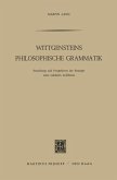 Wittgensteins Philosophische Grammatik